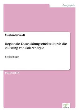 portada Regionale Entwicklungseffekte durch die Nutzung von Solarenergie: Beispiel Rügen (German Edition)