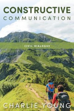 portada Constructive Communication: Civil Dialogue (in English)