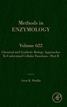 portada Chemical and Synthetic Biology Approaches to Understand Cellular Functions - Part b (Methods in Enzymology) (en Inglés)