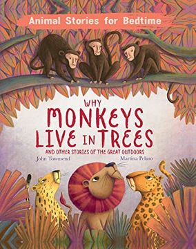 portada Why Monkeys Live in Trees: And Other Stories of the Great Outdoors (in English)