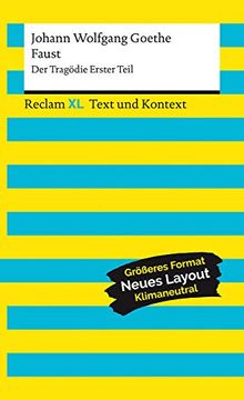 portada Faust. Der Tragödie Erster Teil. Textausgabe mit Kommentar und Materialien: Reclam xl? Text und Kontext (in German)