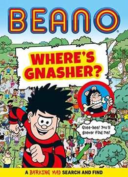 portada Beano Where’S Gnasher? An Official Beano Illustrated Children’S Activity Book, Reissued for 2023 – Perfect for Kids of all Ages (Beano Non-Fiction) (en Inglés)