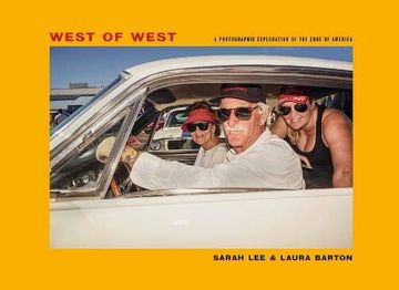 portada West of West: Travels Along the Edge of America (en Inglés)