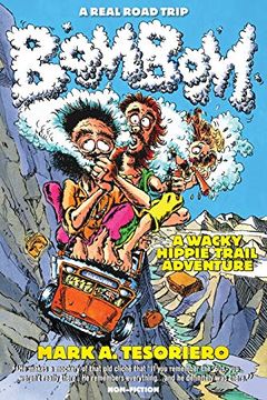 portada Bom bom - a Wacky Hippie Trail Adventure (in English)
