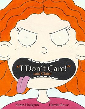 portada "I Don't Care!" Said Claire (en Inglés)