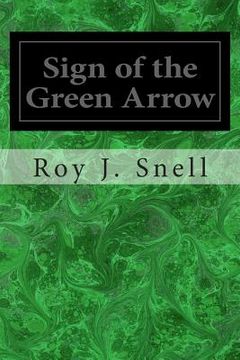 portada Sign of the Green Arrow (en Inglés)