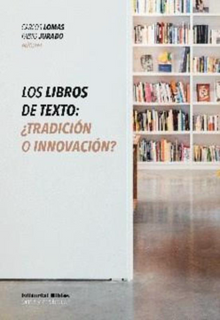 portada Los Libros de Texto: Tradición o Innovación? (in Spanish)
