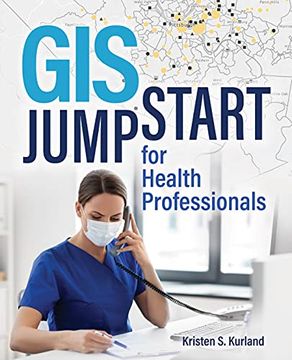portada Gis Jumpstart for Health Professionals: 1 (en Inglés)