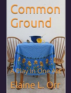 portada Common Ground: A Play in One Act (en Inglés)