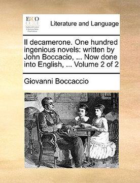 portada il decamerone. one hundred ingenious novels: written by john boccacio, ... now done into english, ... volume 2 of 2 (en Inglés)