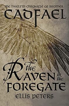 portada The Raven in the Foregate: 12 (Chronicles of Brother Cadfael) (en Inglés)