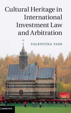 portada Cultural Heritage in International Investment law and Arbitration (en Inglés)
