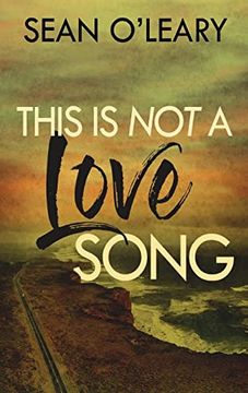 portada This is not a Love Song (en Inglés)