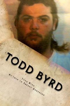 portada Todd Byrd: From Prison to Pulpit