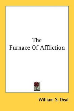 portada the furnace of affliction (in English)