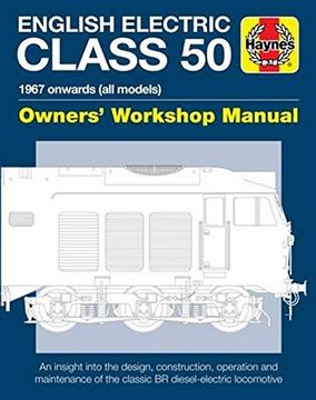portada English Electric Class 50: 1967 Onwards (All Models) (en Inglés)