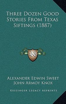 portada three dozen good stories from texas siftings (1887) (in English)