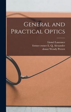 portada General and Practical Optics [electronic Resource]