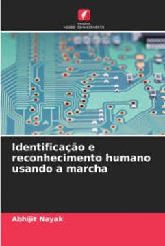 portada Identificação e Reconhecimento Humano Usando a Marcha (en Portugués)