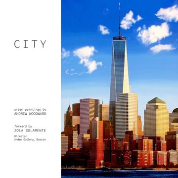 portada City: urban paintings of New York, Boston and Denver (en Inglés)