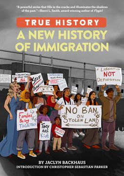 portada A new History of Immigration (True History) (en Inglés)