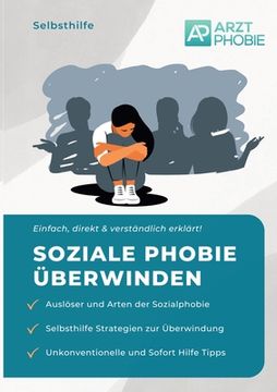 portada Soziale Phobie überwinden: Selbsthilfe bei einer Sozialphobie (en Alemán)