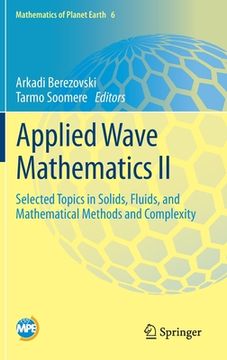 portada Applied Wave Mathematics II: Selected Topics in Solids, Fluids, and Mathematical Methods and Complexity (in English)