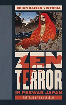 portada Zen Terror in Prewar Japan: Portrait of an Assassin (Asian Voices) (in English)