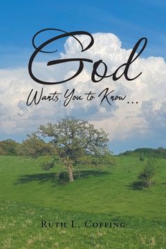 portada God Wants You to Know... (en Inglés)