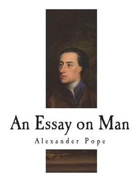 portada An Essay on Man: Moral Essays and Satires (in English)