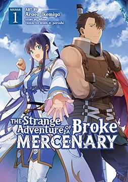 portada Strange Adventure of Broke Mercenary 01 (The Strange Adventure of a Broke Mercenary (Manga)) (en Inglés)