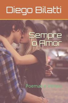 portada Sempre o Amor: Poemas e Versos (in Portuguese)