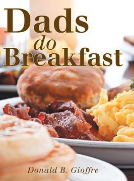 portada Dads Do Breakfast (en Inglés)