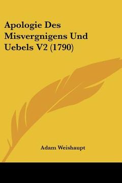 portada apologie des misvergnigens und uebels v2 (1790) (in English)