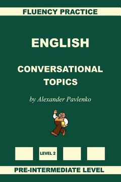 portada English, Conversational Topics, Pre-Intermediate Level