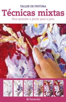 portada Técnicas Mixtas (Taller de Pintura) (in Spanish)