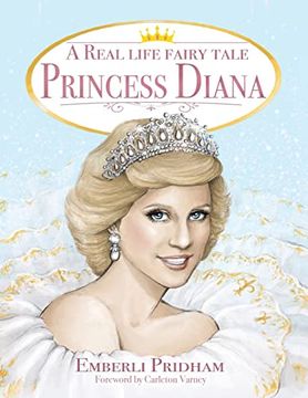 portada A Real Life Fairy Tale Princess Diana (in English)