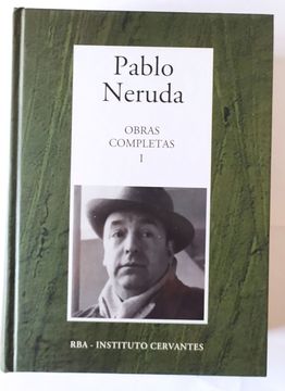 portada Pablo Neruda. Obras Completas i (de "Crepusculario a las Uvas y el Viento" )