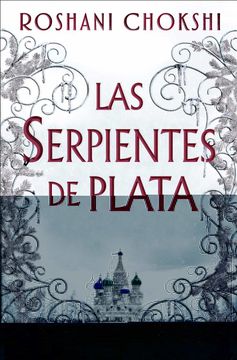 portada Las Serpientes de Plata (in Spanish)