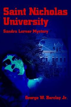 portada saint nicholas university: sandra lerner mystery (en Inglés)