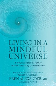 portada Living in a Mindful Universe: A Neurosurgeon's Journey Into the Heart of Consciousness (in English)