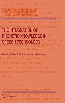 portada the integration of phonetic knowledge in speech technology (en Inglés)