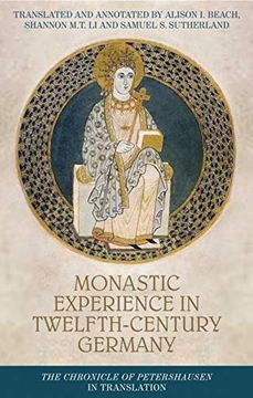 portada Monastic Experience in Twelfth-Century Germany: The Chronicle of Petershausen in Translation (Studies in Early Modern Irish History) (en Inglés)