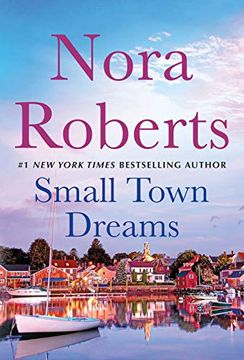portada Small Town Dreams: First Impressions and Less of a Stranger - a 2-In-1 Collection (en Inglés)