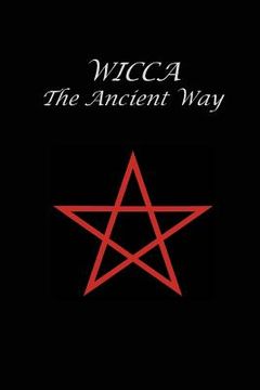 portada Wicca The Ancient Way (en Inglés)