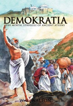 portada Demokratia: The Mortal Struggle of Ancient Athens (in English)