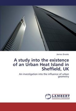 portada A Study Into the Existence of an Urban Heat Island in Sheffield, uk (en Inglés)