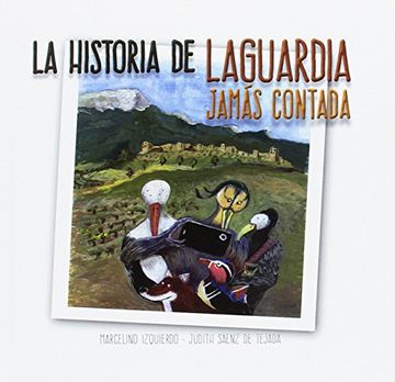 portada La Historia de Laguardia Jamás Contada (Judith Saenz de Tejada)
