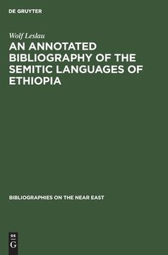 portada An Annotated Bibliography of the Semitic Languages of Ethiopia 