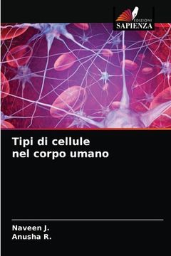 portada Tipi di cellule nel corpo umano (en Italiano)